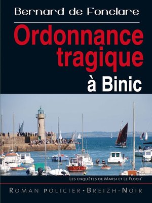 cover image of Ordonnance tragique à Binic